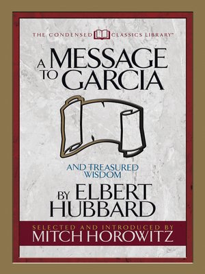 cover image of A Message to Garcia (Condensed Classics)